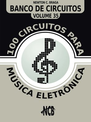 cover image of 100 Circuitos para Música Eletrônica